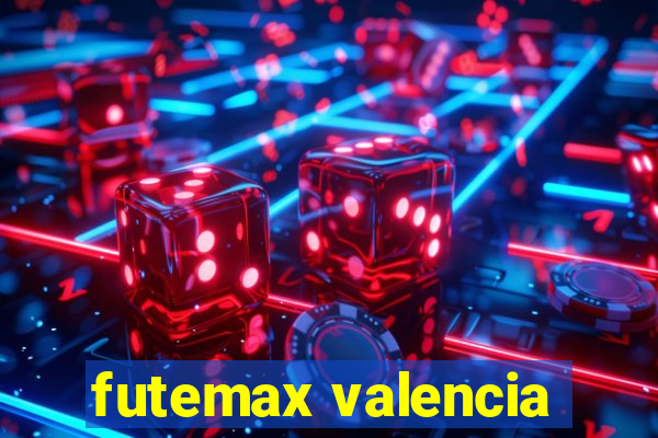 futemax valencia